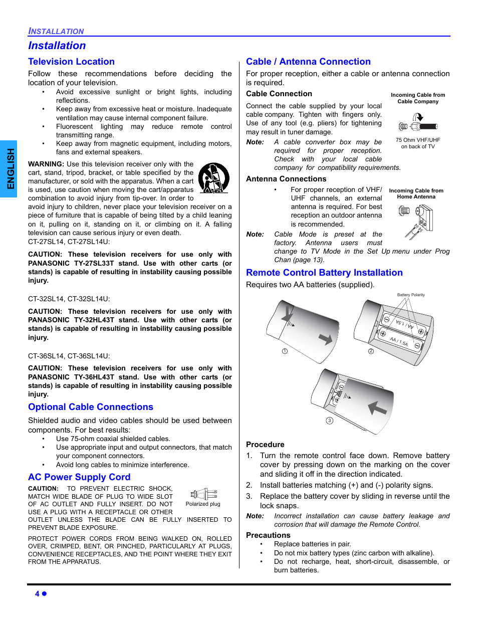 Installation, Television location, Optional cable connections | Ac power supply cord, Cable / antenna connection, Remote control battery installation, English | Panasonic CT 32SL14 User Manual | Page 6 / 80