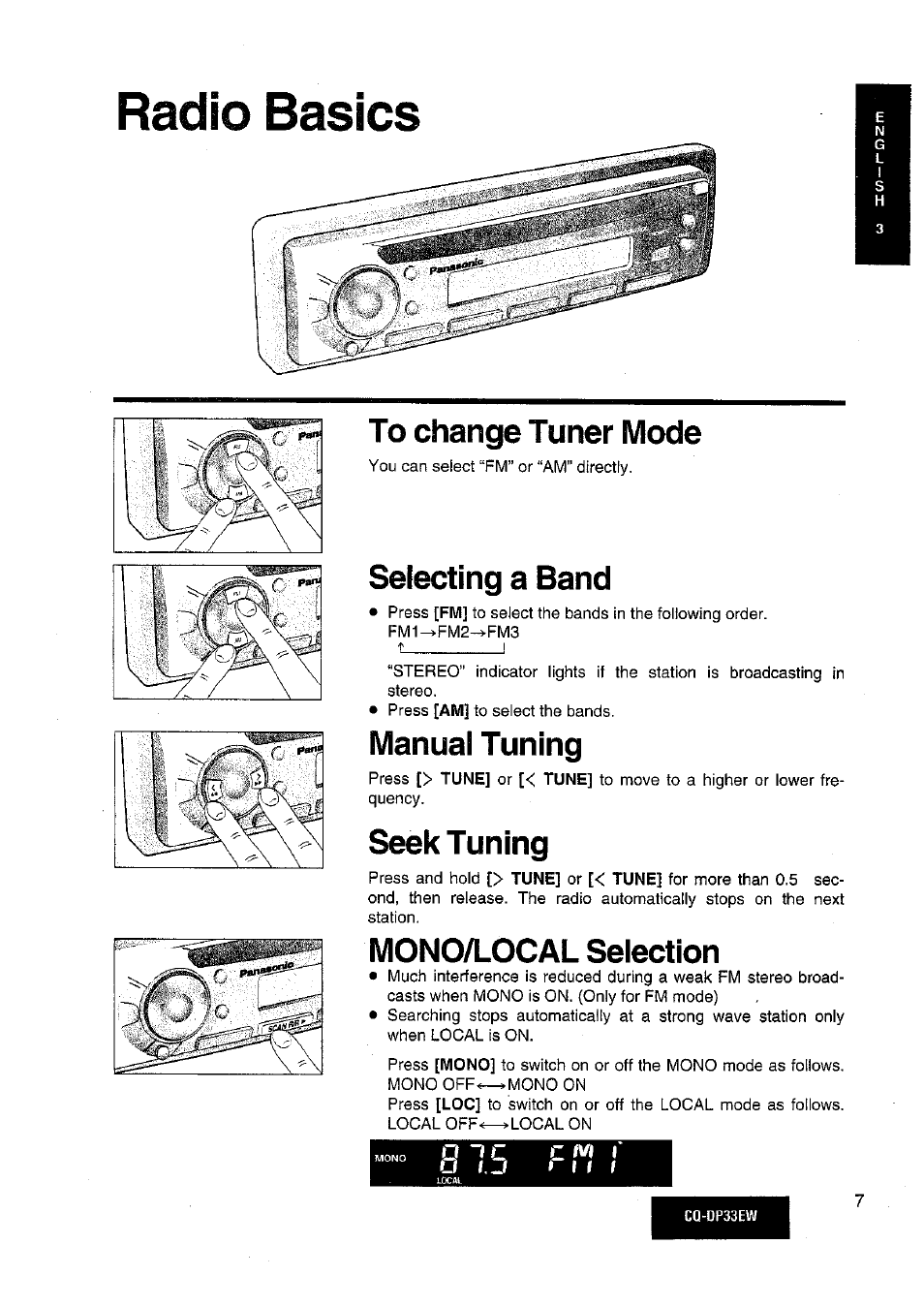 Radio basics, Selecting a band, Manual tuning | Seek tuning, Mono/local selection, O i . j » m i | Panasonic CQDP33EW User Manual | Page 5 / 20