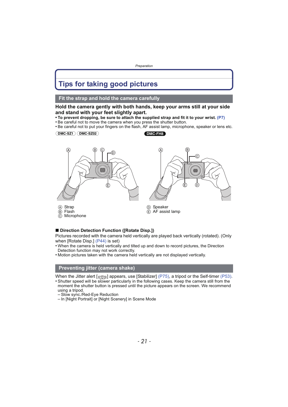 Tips for taking good pictures, Fit the strap and hold the camera carefully, Preventing jitter (camera shake) | Fit the strap and hold the camera, Carefully | Panasonic DMC-SZ02 User Manual | Page 21 / 128