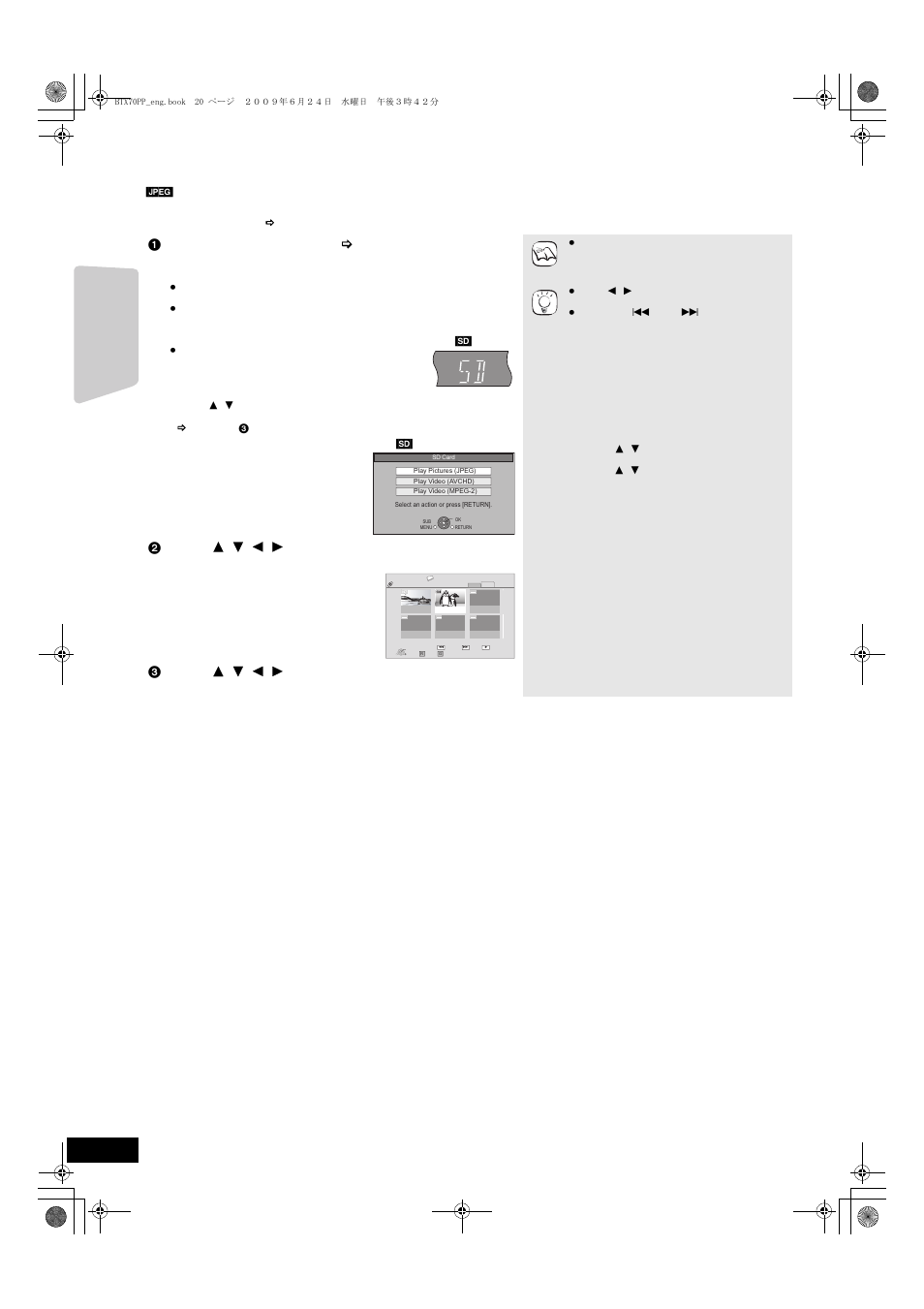 Playing still pictures, Playback, 1 insert a disc or an sd card. ( > 16) | Panasonic SC-BTX70 User Manual | Page 20 / 56