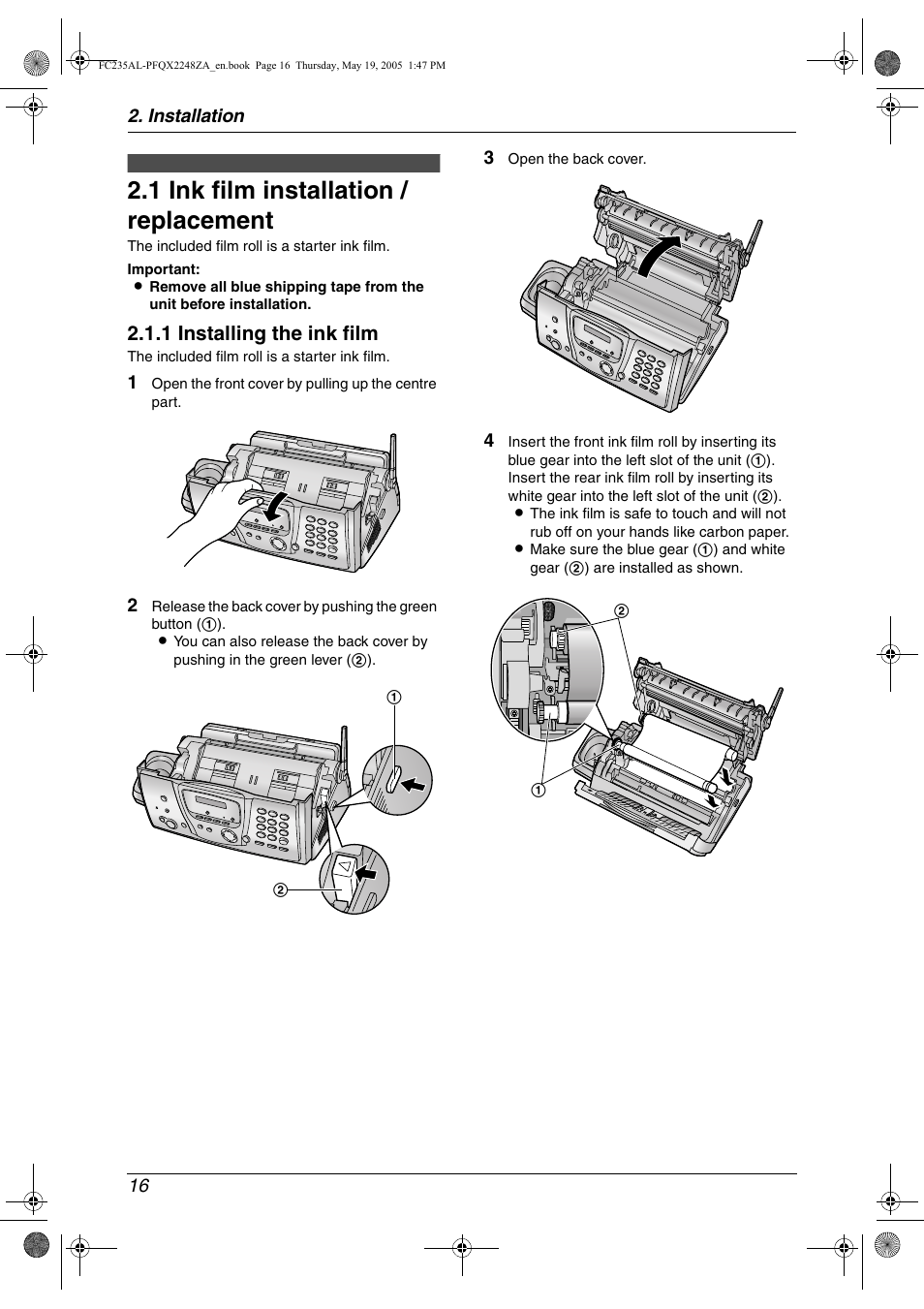 Installation, Base unit, 1 ink film installation / replacement | Ink film installation / replacement, 1 ink film installation / replacement, 1 installing the ink film, Installation 16 | Panasonic KX-FC231NZ User Manual | Page 18 / 114