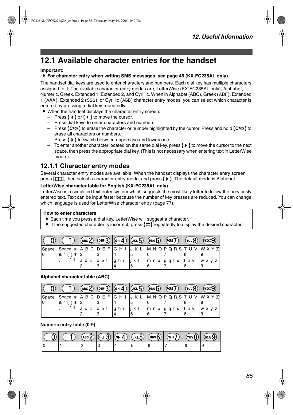 Useful information, 1 available character entries for the handset, Available character entries for the | Handset, 85 f, 1 available character entries for the handset, 1 character entry modes, Useful information 85 | Panasonic KX-FC231NZ User Manual | Page 87 / 114