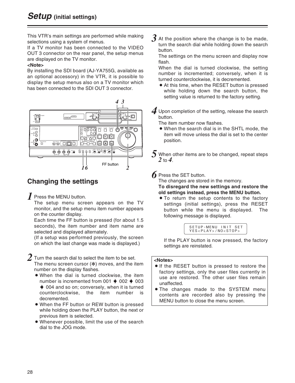 Setup (initial settings), Setup, Changing the settings | Initial settings), When other items are to be changed, repeat steps | Panasonic AJ-SD755P User Manual | Page 28 / 78