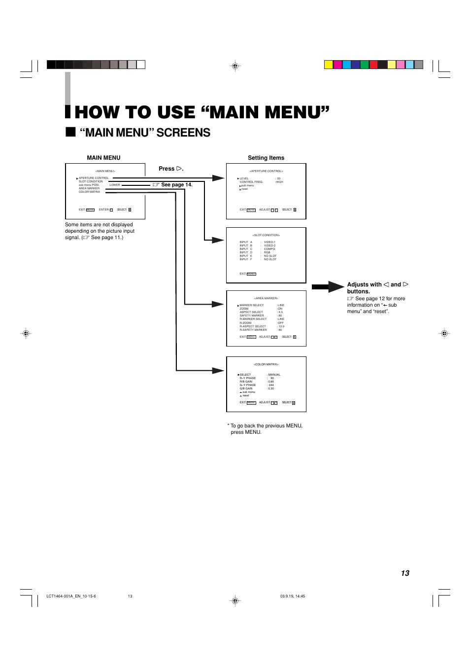How to use "main menu, How to use “main menu, Main menu” screens | Adjusts with and buttons, Press, Main menu setting items | Panasonic BT-H1700BP User Manual | Page 13 / 28
