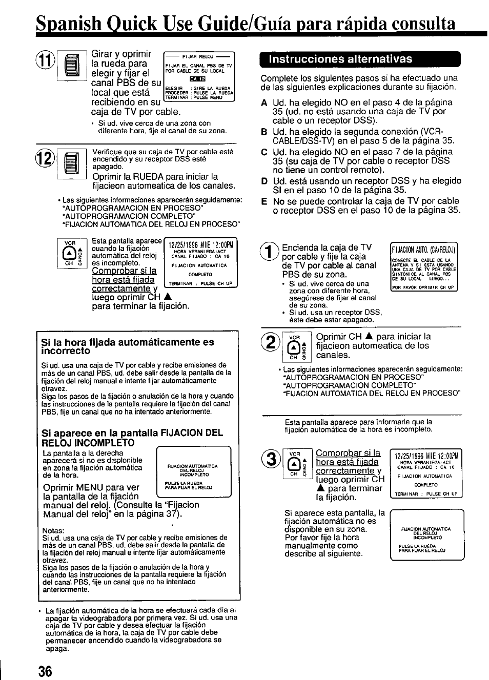 Spanish quick use guide/guia para rápida consulta, Si la hora fijada automáticamente es incorrecto, Instrucciones alternativas | Panasonic PV-4664 User Manual | Page 36 / 40