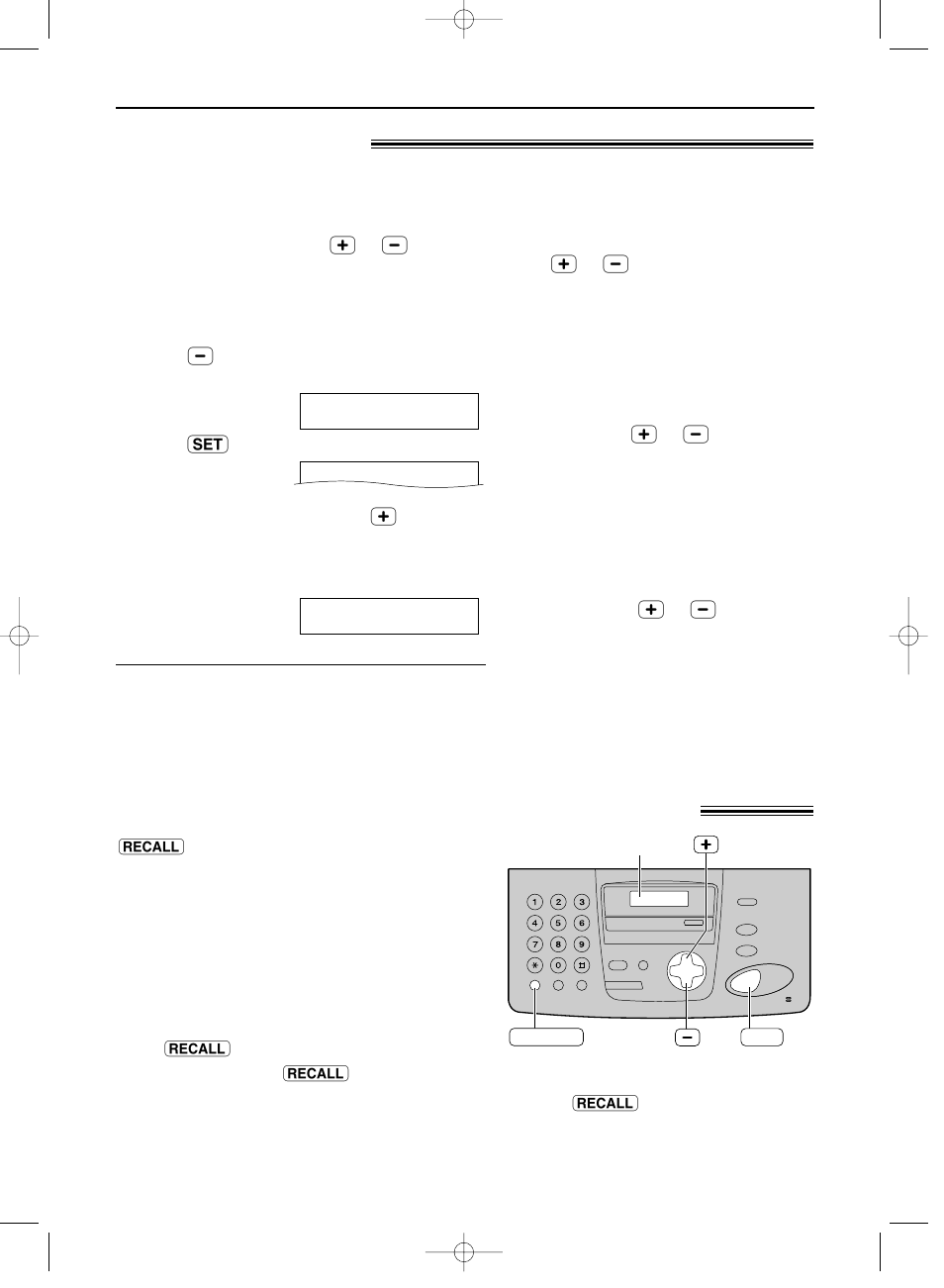 Volume / reall feature, Adjusting volume, Recall button ! (to use the recall feature) | Ringer volume, Fax voice guidance volume (kx-fp155 only), Answering device volume (kx-fp155 only), Monitor/speaker volume | Panasonic KX-FP151E User Manual | Page 23 / 90