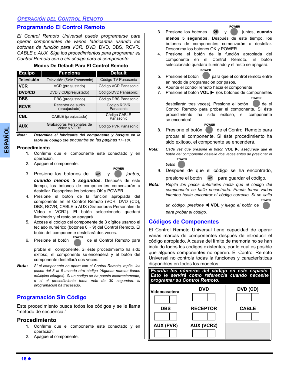 Programando el control remoto, Programando sin codigo, Es p añol programando el control remoto | Programación sin código, Procedimiento, Códigos de componentes | Panasonic PT 53TWD64 User Manual | Page 56 / 88