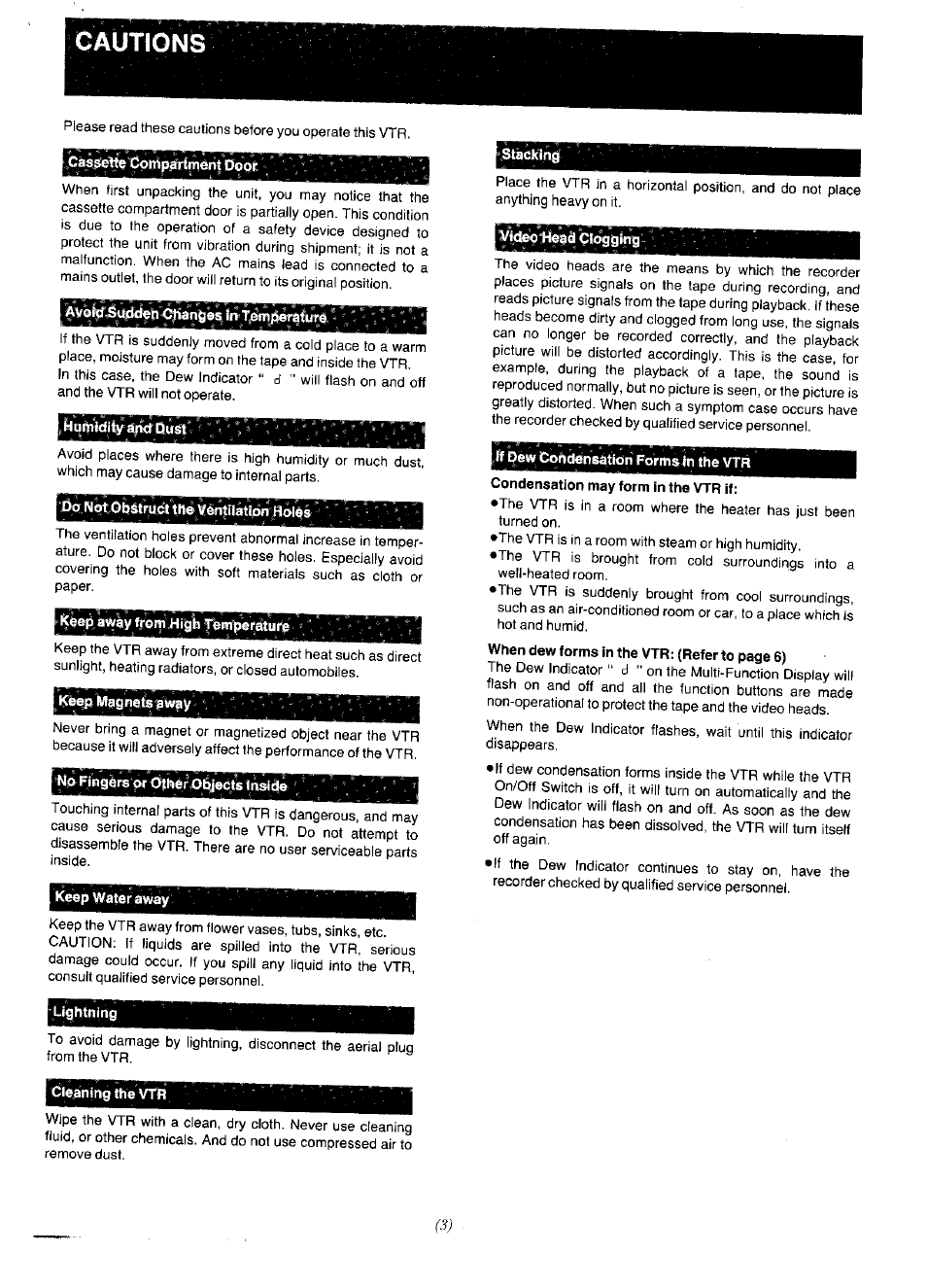 Stàckìnig, Keep water away, Ughtnirtg | Cleanirig the vtft, In the vtr, Condensation may form in the vtr if, Cautions, Ssbb&b | Panasonic NV-F65EA User Manual | Page 3 / 48