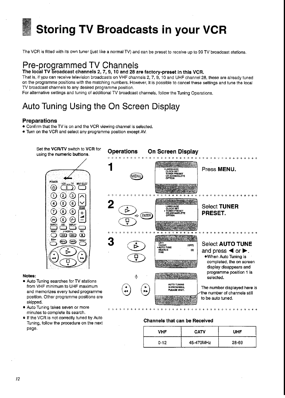 Storing tv broadcasts in your vcr, Press menu, Select auto tune and press ◄ or | Pre-programmed tv channels, Auto tuning using the on screen display | Panasonic NV-SD230A User Manual | Page 12 / 32