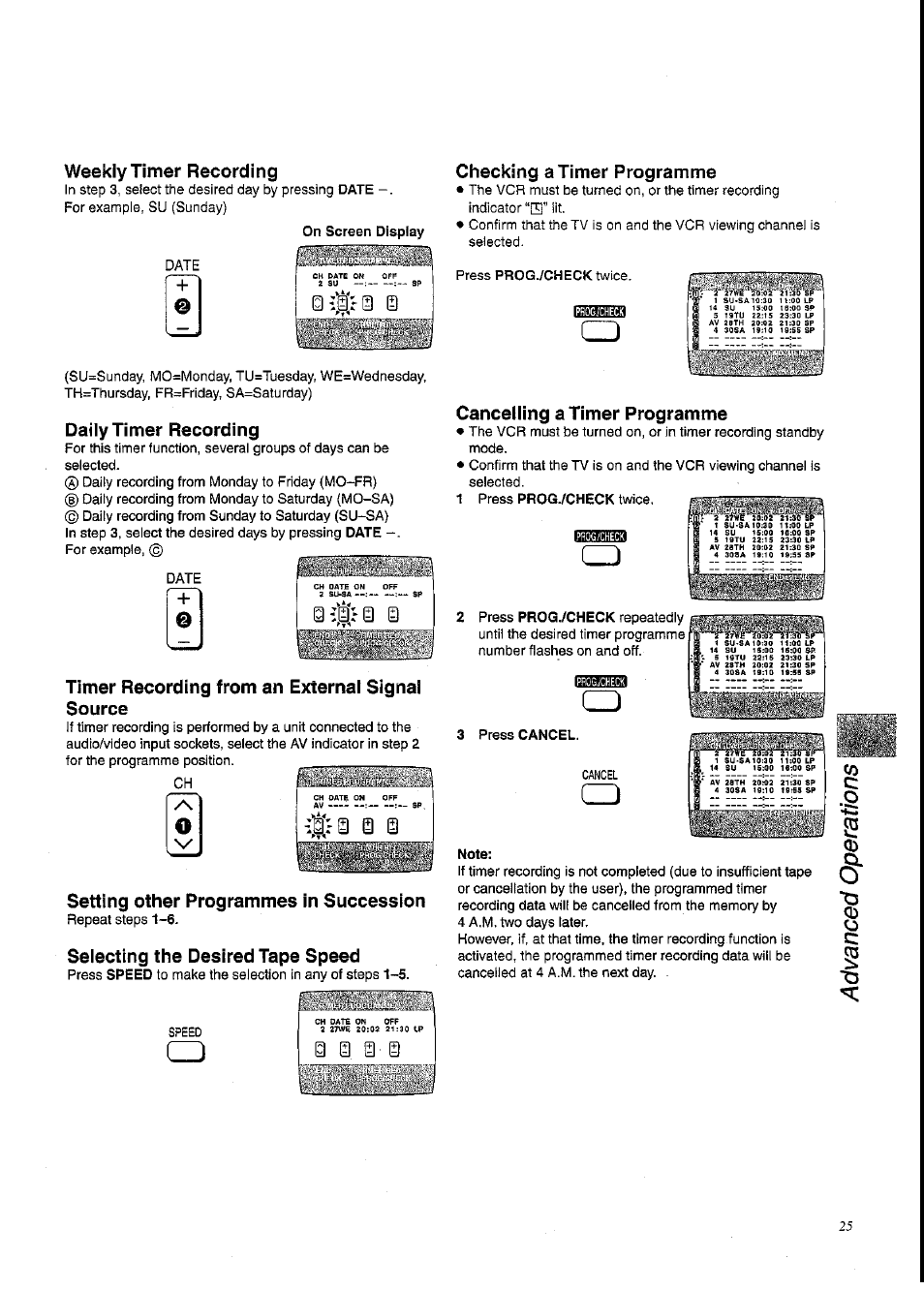 0 (d 0 ■ 0, Weekly timer recording, Daily timer recording | Timer recording from an external signal source, Setting other programmes in succession, Selecting the desired tape speed, Checking a timer programme, Cancelling a timer programme | Panasonic NV-SD230A User Manual | Page 25 / 32