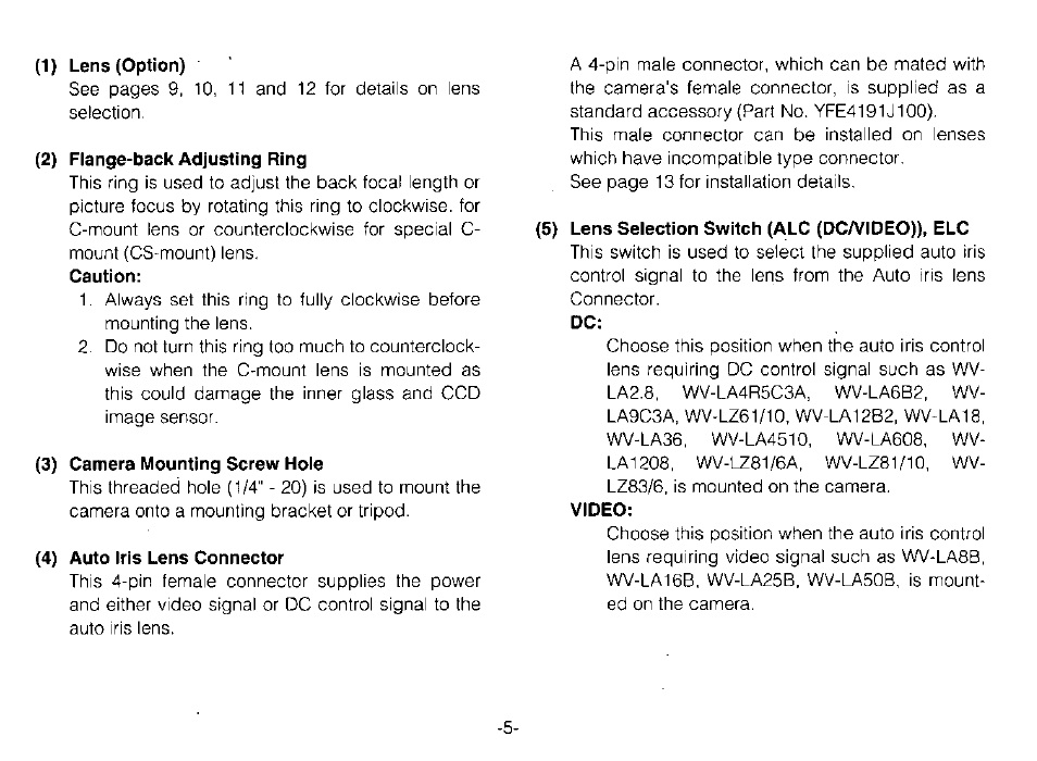 1) lens (option), 3) camera mounting screw hoie, 4) auto iris lens connector | 5) lens selection switch (alc (dc/video)), elc, Video | Panasonic WV-BP120 User Manual | Page 7 / 22