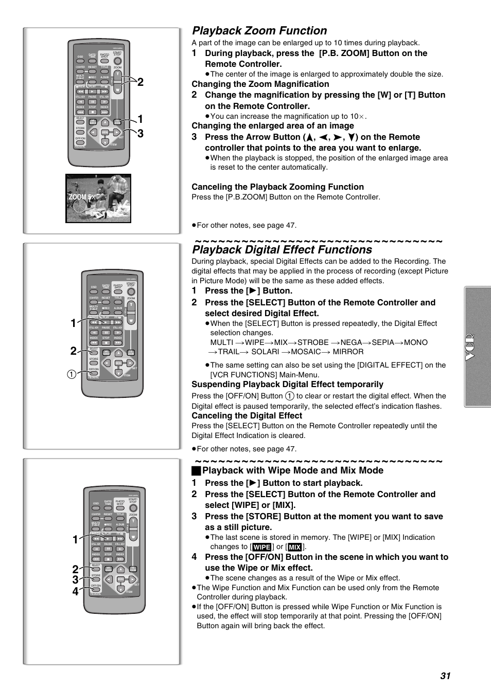 Playback zoom function, Playback digital effect functions, ª playback with wipe mode and mix mode 1 | Changing the zoom magnification, Changing the enlarged area of an image, Canceling the playback zooming function, Press the [ 1 ] button, Suspending playback digital effect temporarily, Canceling the digital effect, Press the [ 1 ] button to start playback | Panasonic AG-EZ50UP User Manual | Page 31 / 58