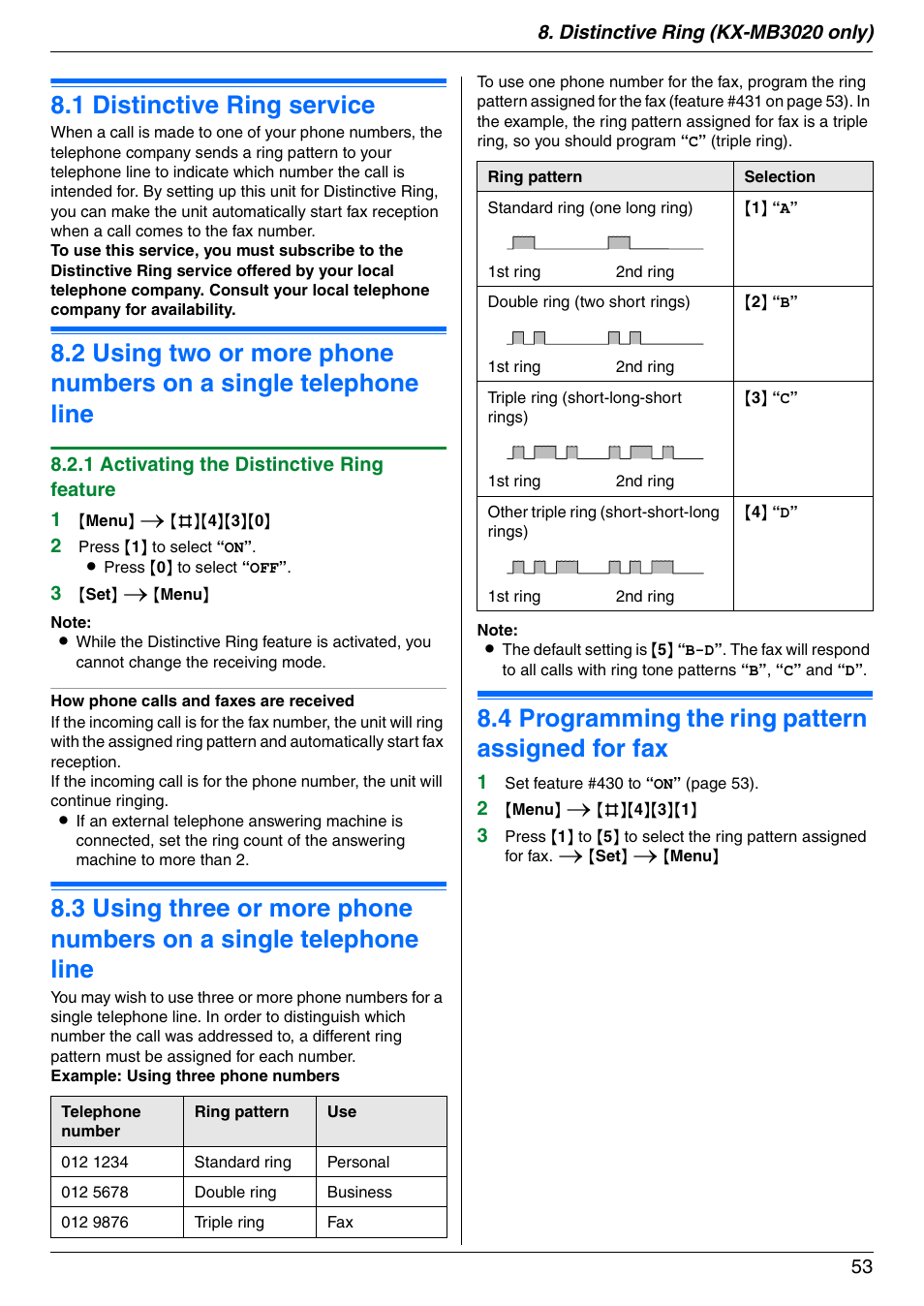 Distinctive ring (kx-mb3020 only), Distinctive ring, 1 distinctive ring service | 4 programming the ring pattern assigned for fax, Distinctive ring (kx-mb3020, Only), Distinctive ring service, Programming the ring pattern assigned for fax, 1 distinctive ring service, 4 programming the ring pattern assigned for fax | Panasonic KX-MB3020 User Manual | Page 53 / 116