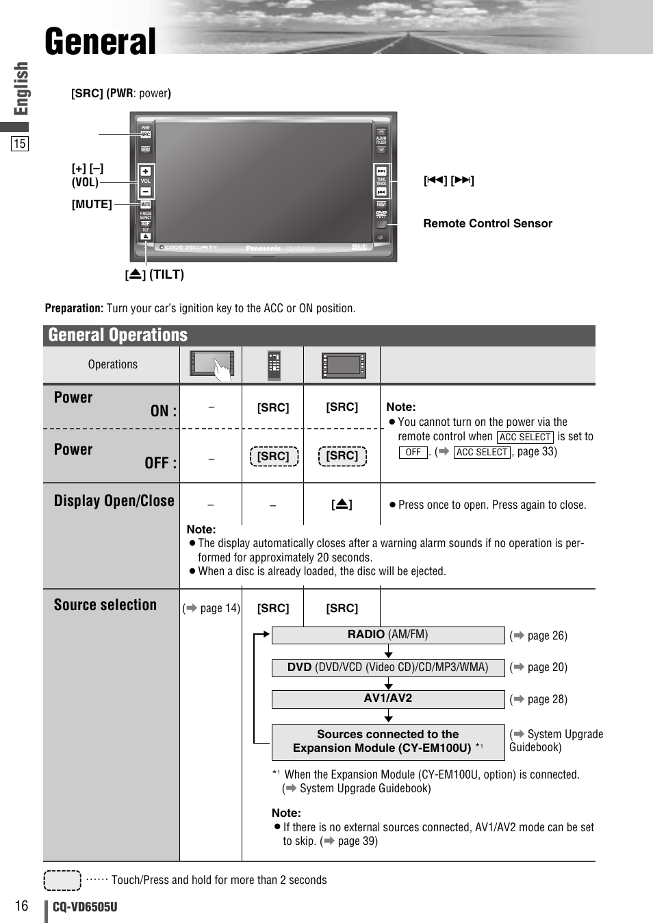 General, English, General operations | Power on : source selection, Display open/close, Power off | Panasonic CQ-VD6505U User Manual | Page 16 / 52