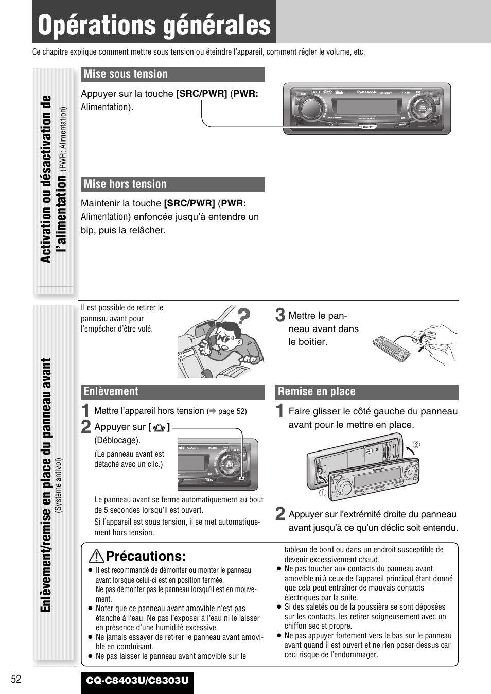 Operations generales, Opérations générales, Précautions | Activation ou désactivation de l’alimentation, Enlèvement/remise en place du panneau avant | Panasonic CQ-C8403U User Manual | Page 52 / 114