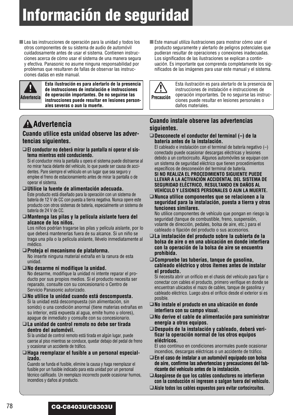 Comun, Informacion de seguridad, Información de seguridad | Advertencia | Panasonic CQ-C8403U User Manual | Page 78 / 114