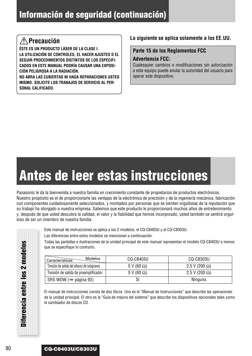 Antes de leer estas instrucciones, Información de seguridad (continuación), Diferencia entre los 2 modelos | Precaución | Panasonic CQ-C8403U User Manual | Page 80 / 114