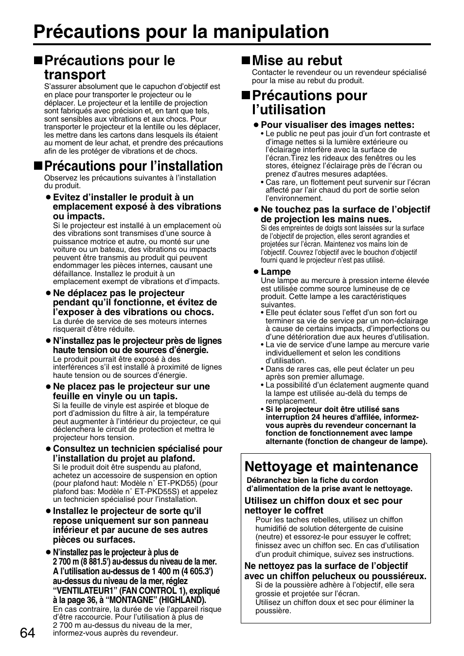 Précautions pour la manipulation, Précautions pour le transport, Précautions pour l’installation | Mise au rebut, Précautions pour l’utilisation, Nettoyage et maintenance | Panasonic PT-DW5000UL User Manual | Page 64 / 68