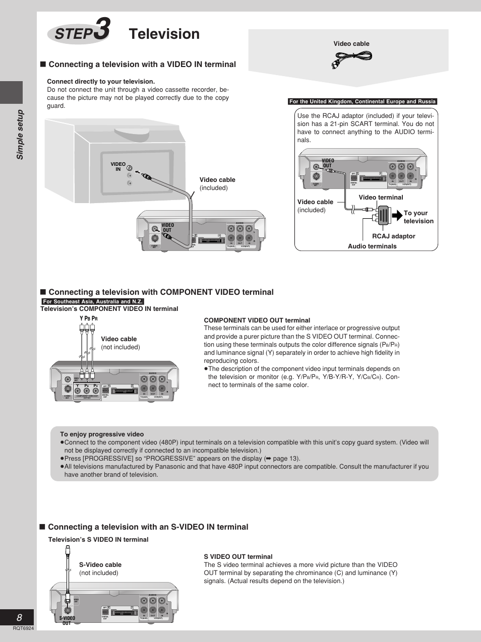 Step, Television, Simple setup | Connecting a television with a video in terminal, Y/b-y/r-y, y/c, Con- nect to terminals of the same color, Television’s s video in terminal | Panasonic SC-DT310  EN User Manual | Page 8 / 40