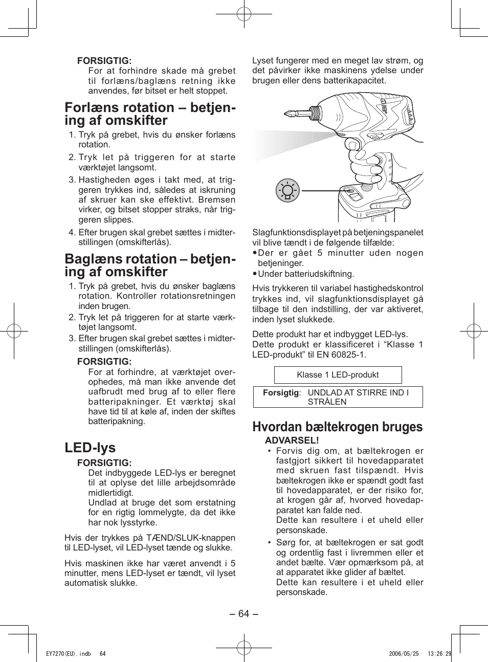 Forlæns rotation – betjen- ing af omskifter, Baglæns rotation – betjen- ing af omskifter, Led-lys | Hvordan bæltekrogen bruges | Panasonic EY7270 User Manual | Page 64 / 120