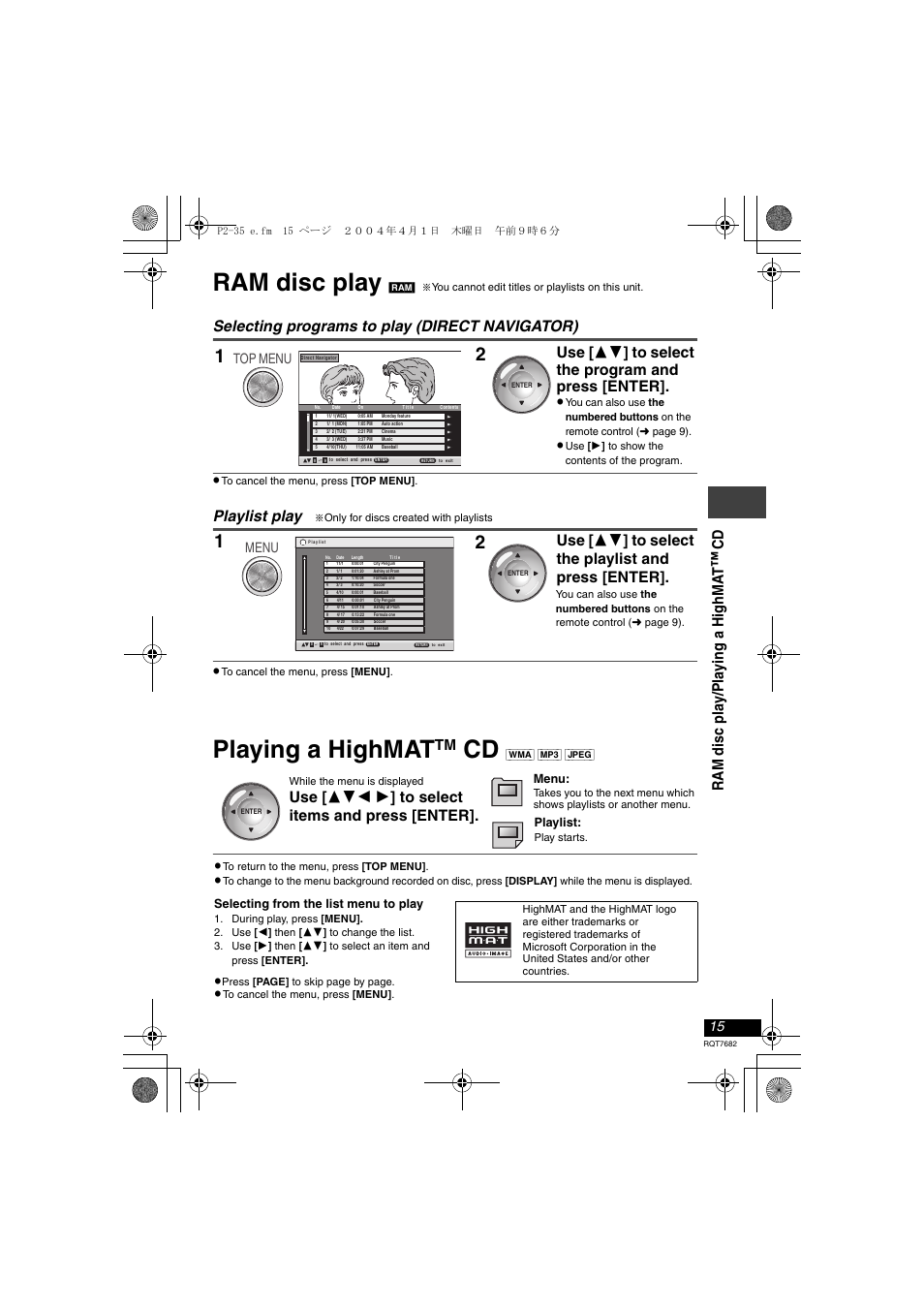 Ram disc play, Playing a highmat cd, Playing a highmat | Selecting programs to play (direct navigator), Playlist play, Use [ 34 ] to select the program and press [enter, Use [ 34 ] to select the playlist and press [enter, Use [ 342 1 ] to select items and press [enter, Ram d isc pla y /pla ying a hig h ma t, Top menu | Panasonic DVD-LS50 User Manual | Page 15 / 36
