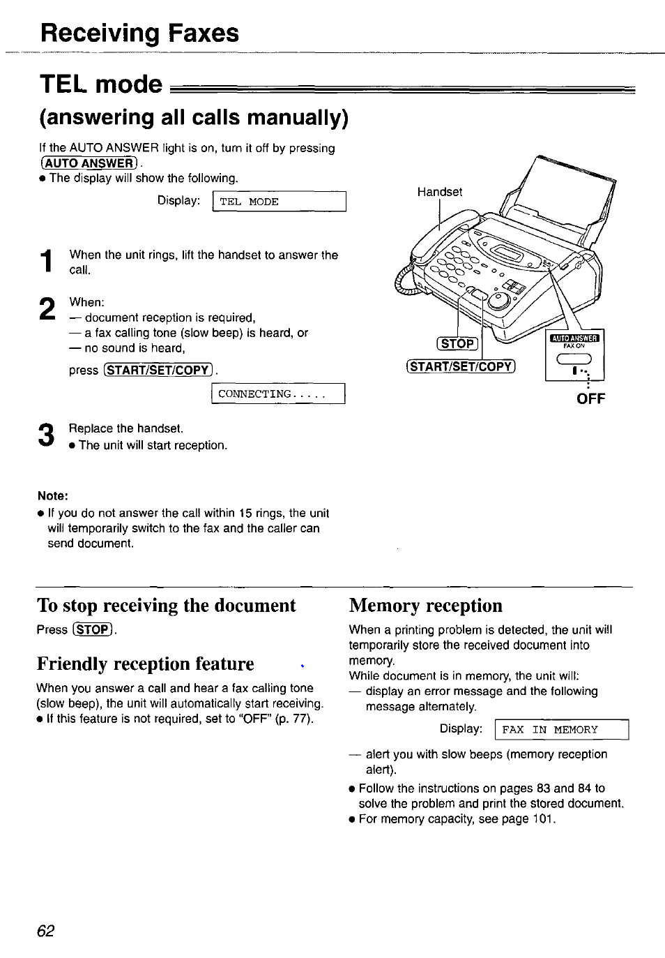 Tel mode, Answering all calls manually), Note | To stop receiving the document memory reception, Friendly reception feature, Tel mode (answering all calls manually), Receiving faxes tel mode | Panasonic KX-FP105 User Manual | Page 62 / 112
