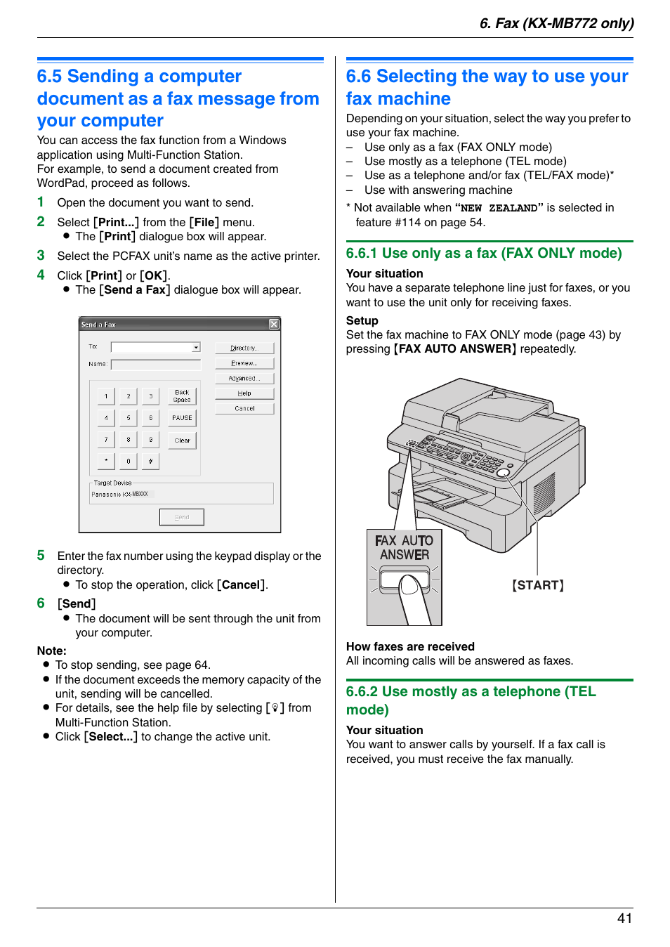 Receiving faxes, 6 selecting the way to use your fax machine, Selecting the way to use your fax machine | 6 selecting the way to use your fax machine | Panasonic KX-MB772CX User Manual | Page 41 / 88