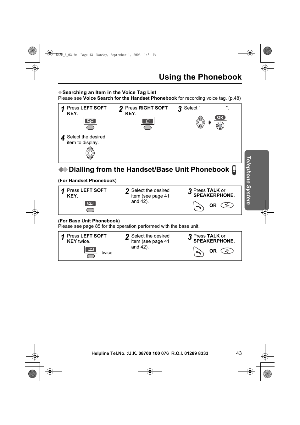 Using the phonebook, Dialling from the handset/base unit phonebook | Panasonic KX-TCD545E User Manual | Page 43 / 129