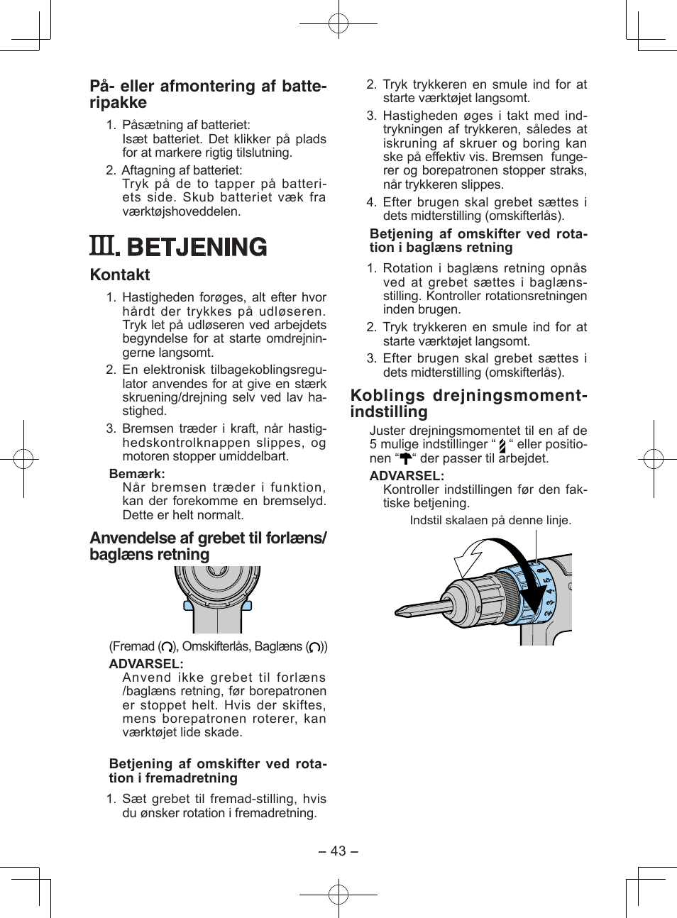 Betjening, På- eller afmontering af batte- ripakke, Kontakt | Anvendelse af grebet til forlæns/ baglæns retning, Koblings drejningsmoment- indstilling | Panasonic EY6903 User Manual | Page 43 / 68