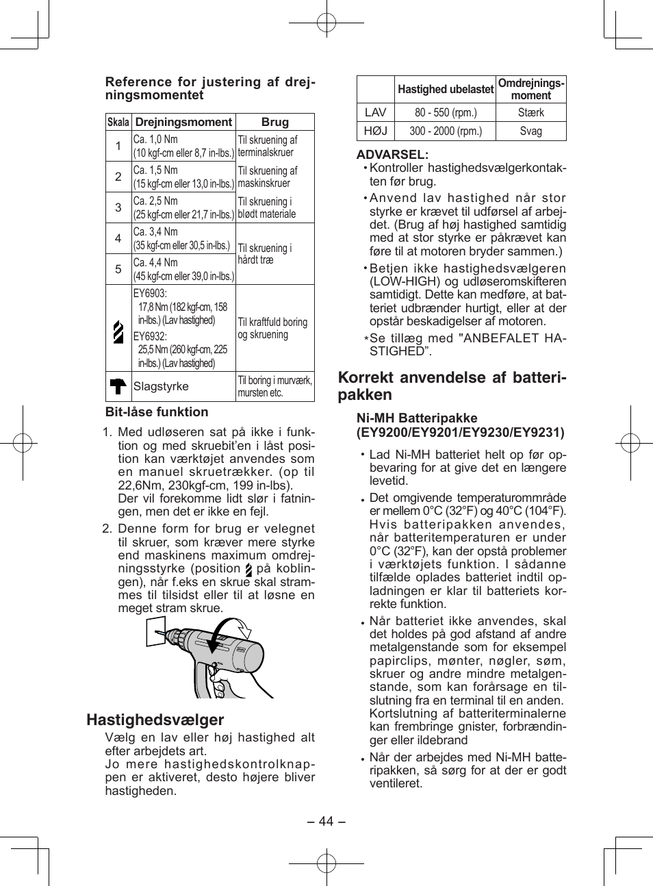 Hastighedsvælger, Korrekt anvendelse af batteri- pakken | Panasonic EY6903 User Manual | Page 44 / 68
