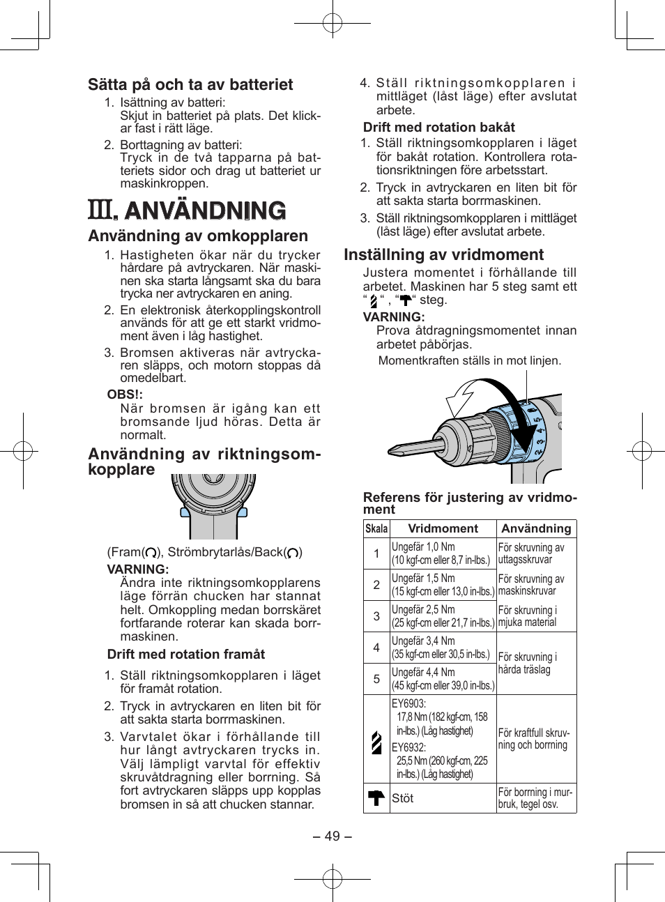 Användning, Sätta på och ta av batteriet, Användning av omkopplaren | Användning av riktningsom- kopplare, Inställning av vridmoment | Panasonic EY6903 User Manual | Page 49 / 68