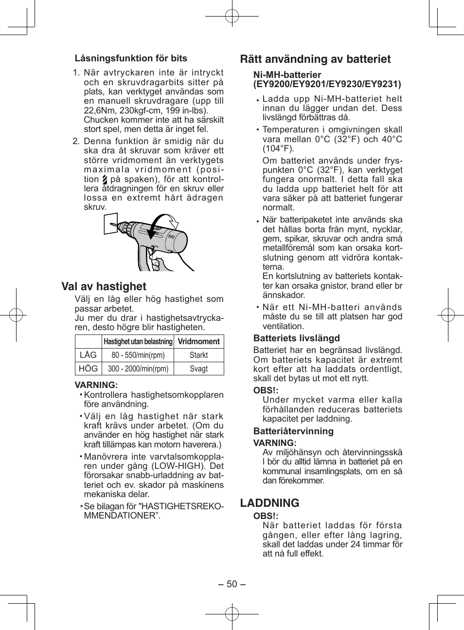Val av hastighet, Rätt användning av batteriet, Laddning | Panasonic EY6903 User Manual | Page 50 / 68
