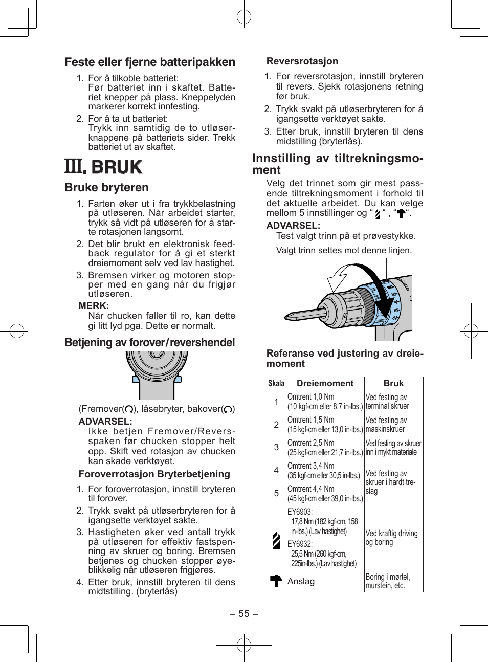 Bruk, Feste eller fjerne batteripakken, Bruke bryteren | Betjening av forover /revershendel, Innstilling av tiltrekningsmo- ment | Panasonic EY6903 User Manual | Page 55 / 68