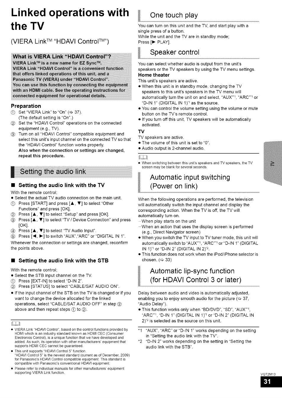 What is viera link “hdavi control, Preparation, Setting the audio link with the tv | Setting the audio link with the stb, Viera link™ “hdavi control™”), Linked operations with the tv, I setting the audio link, One touch play, Speaker control, Automatic input switching (power on link) | Panasonic SC-BT730 User Manual | Page 31 / 52