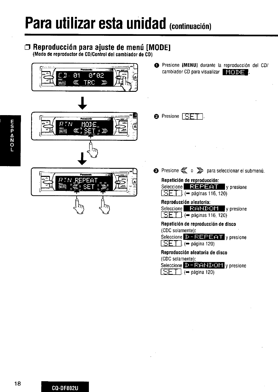 Para utilizar esta unidad, Reproducción para ajuste de menú [mode | Panasonic CQ-DF802U User Manual | Page 18 / 150