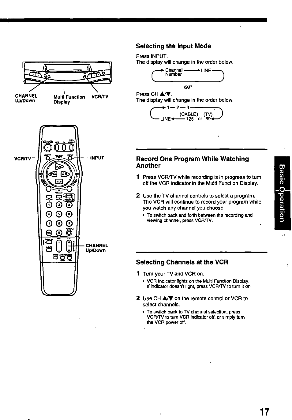 Selecting the input mode, Record one program while watching another, Selecting channels at the vcr | Panasonic OMNIVISION PV-8402 User Manual | Page 17 / 36
