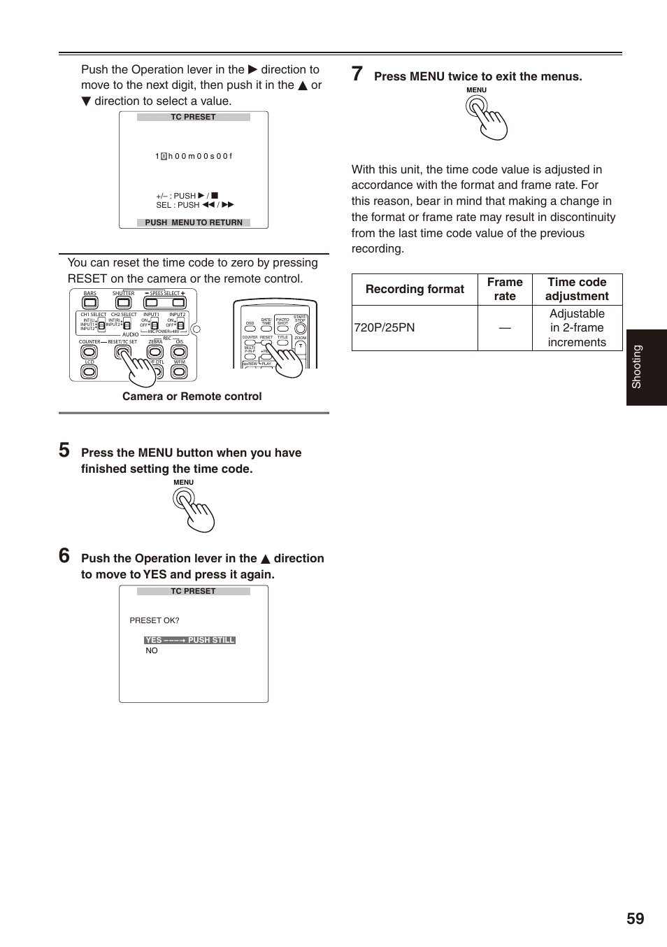 Press menu twice to exit the menus, Shooting, Camera or remote control | Panasonic AG-HPX172EN User Manual | Page 59 / 128