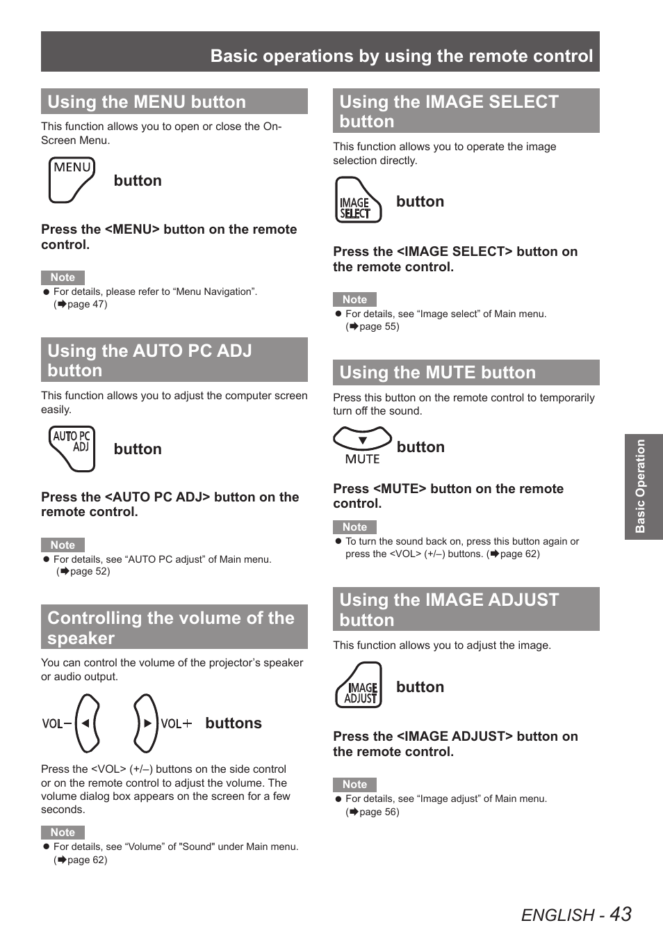 Using the menu button, Using the auto pc adj button, Controlling the volume of the speaker | Using the image select button, Using the mute button, Using the image adjust button, Basic operations by using the remote control, English, Button, Buttons | Panasonic PT-EW630U User Manual | Page 43 / 118