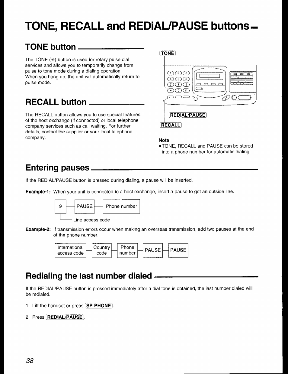 Tone button, Recall button, Entering pauses | Redialing the last number dialed, Tone, recall and redial/pause buttons | Panasonic KX-F2781AL User Manual | Page 38 / 84