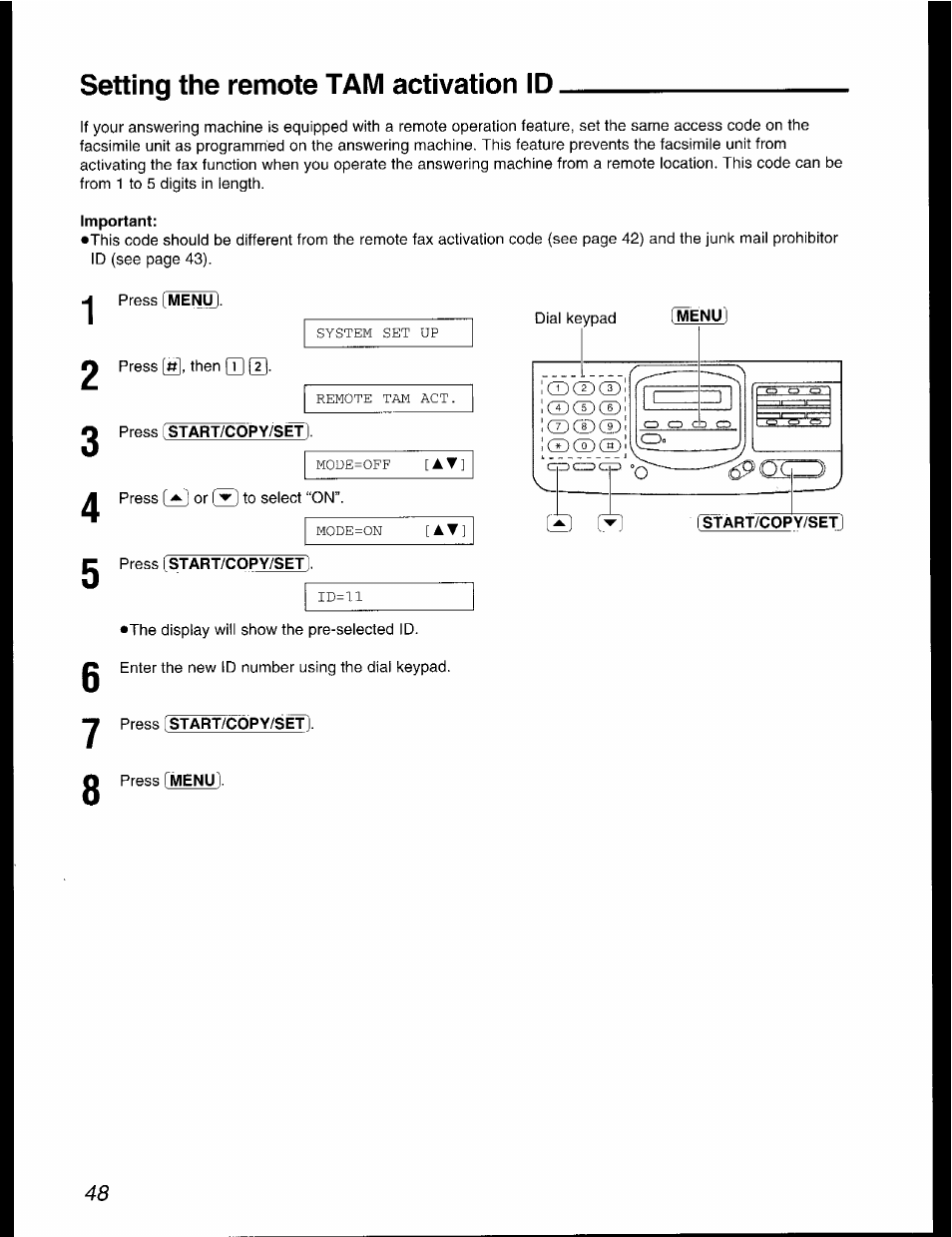 Setting the remote tam activation id, Important, Press start/copy/set | Press fstart/copy/set, Menu, Start/copy/set | Panasonic KX-F2781AL User Manual | Page 48 / 84