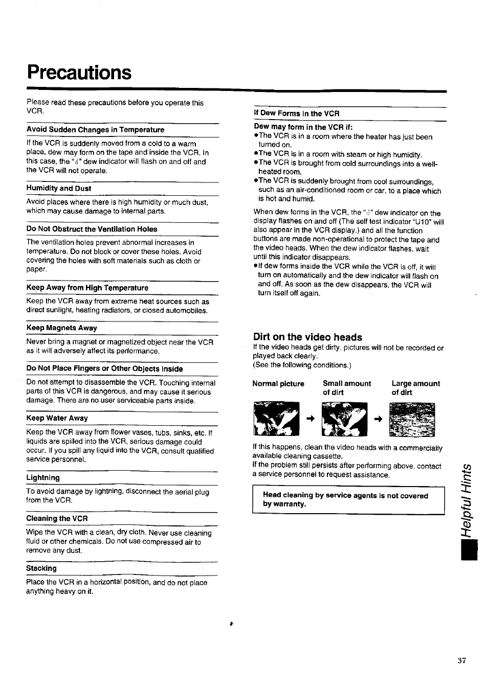 Precautions, Dirt on the video heads | Panasonic NV-HD620 User Manual | Page 37 / 38