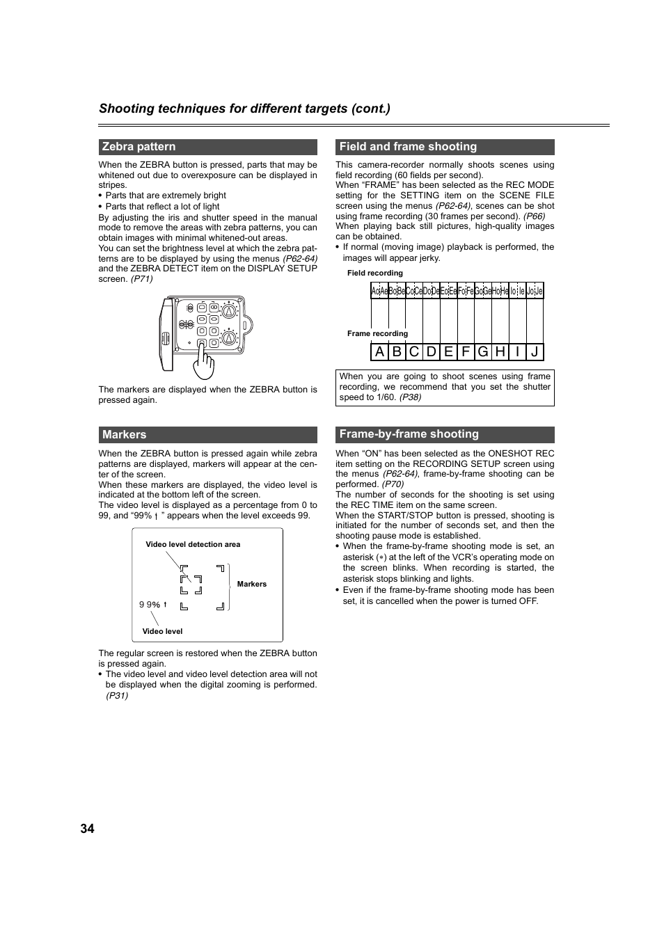 Zebra pattern, Markers, Field and frame shooting | Frame-by-frame shooting, P34), Zebra pattern markers, Aoaebobecocedodeeoeefo fegogehohe io ie jo je | Panasonic AG-DVC60P User Manual | Page 34 / 82
