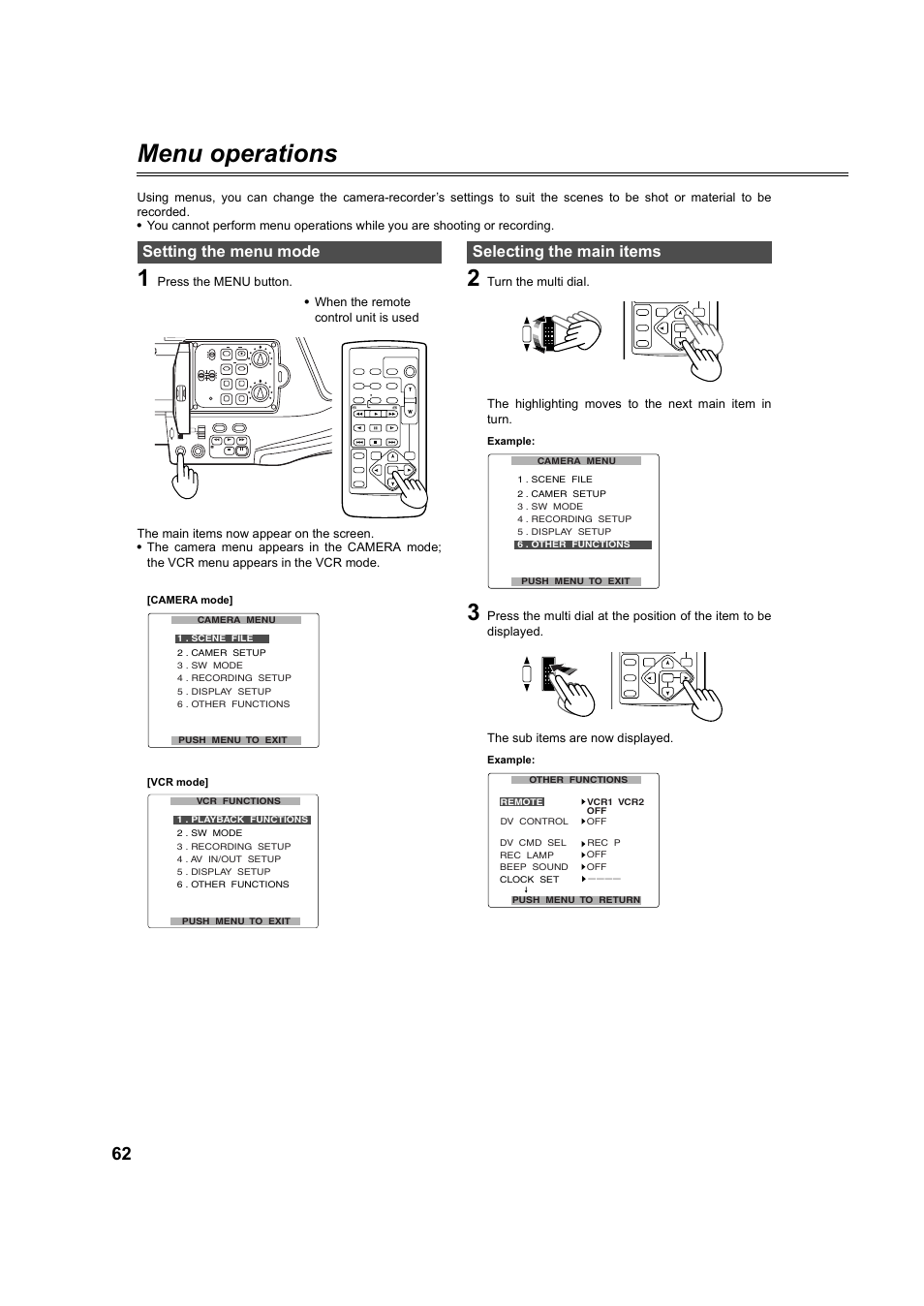 Menu operations, Setting the menu mode, Selecting the main items | P62-6, Item, P62-64, When the remote control unit is used, Camera mode, Vcr mode, Example | Panasonic AG-DVC60P User Manual | Page 62 / 82