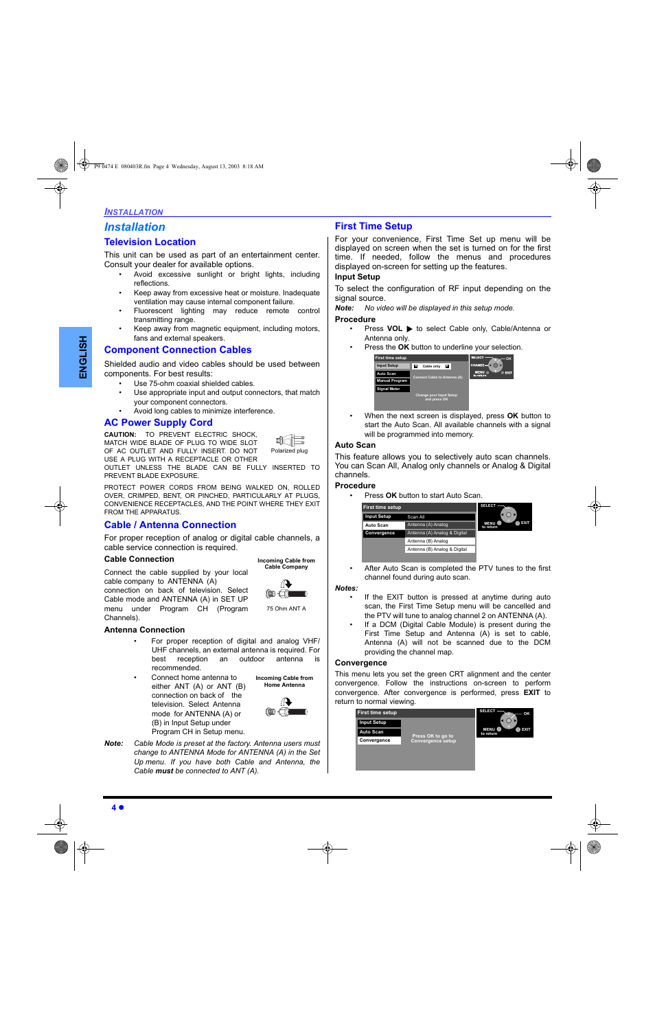 Installation, Television location, Component connection cables | Ac power supply cord, Cable / antenna connection, First time setup, English | Panasonic PT-53WXD63 User Manual | Page 6 / 88
