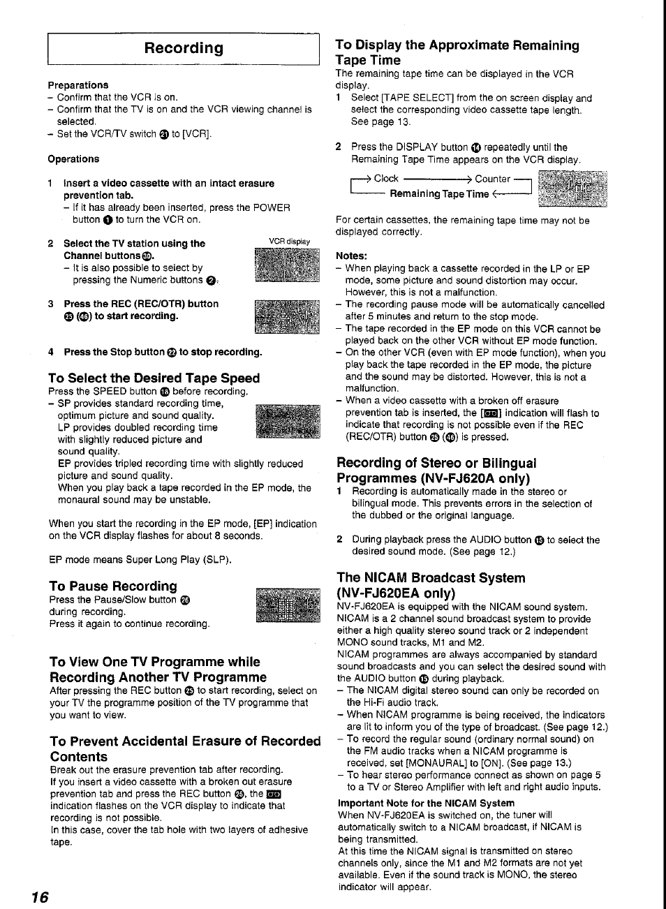 Preparations, Operations, 2 select the tv station using the channel buttons0 | 4 press the stop button ^ to stop recording, Notes, Recording, The nicam broadcast system (nv-fj620ea only) | Panasonic G-CODE NV-FJ620 User Manual | Page 16 / 28