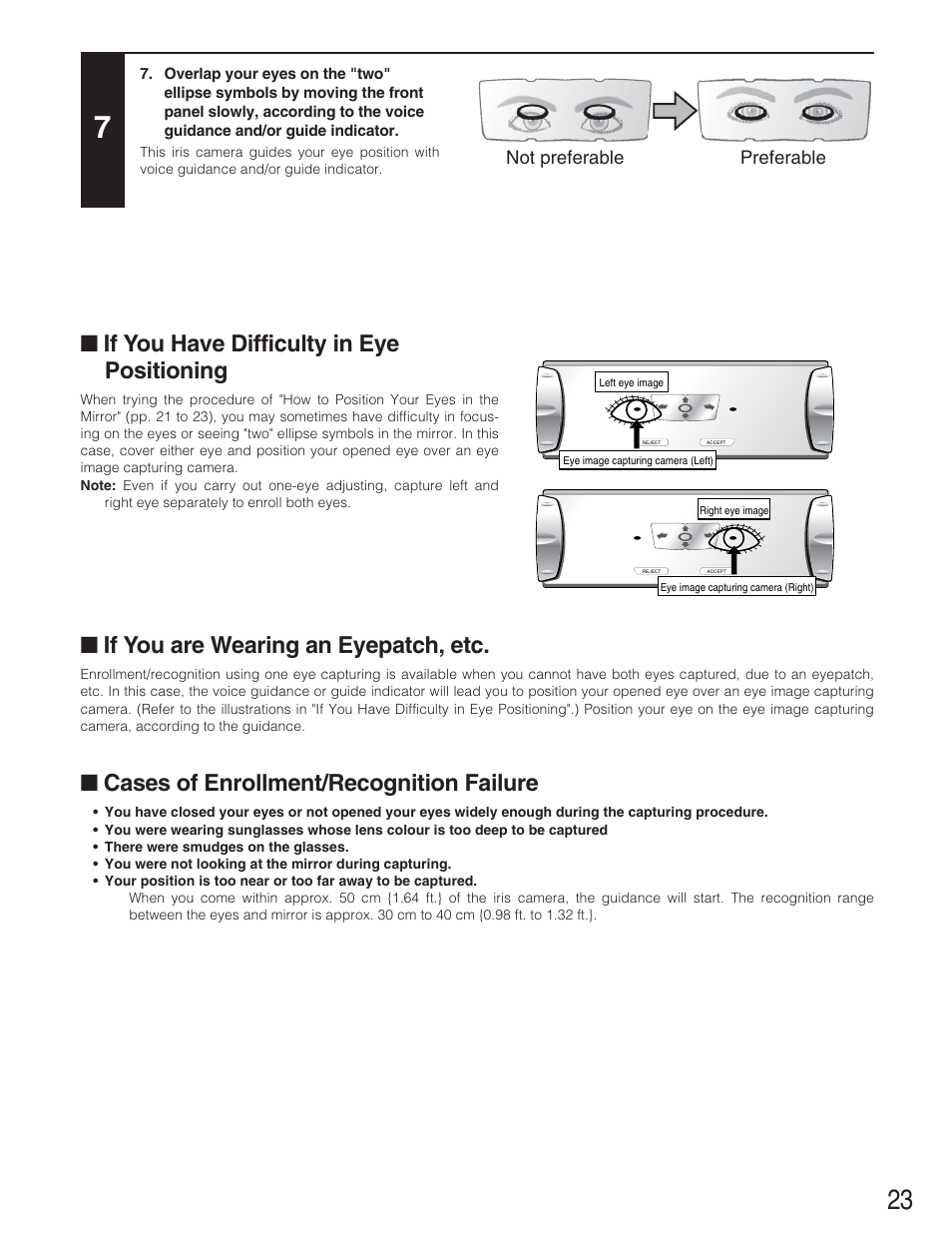 If you have difficulty in eye positioning, If you are wearing an eyepatch, etc, Cases of enrollment/recognition failure | Panasonic BM-ET300AE User Manual | Page 23 / 35