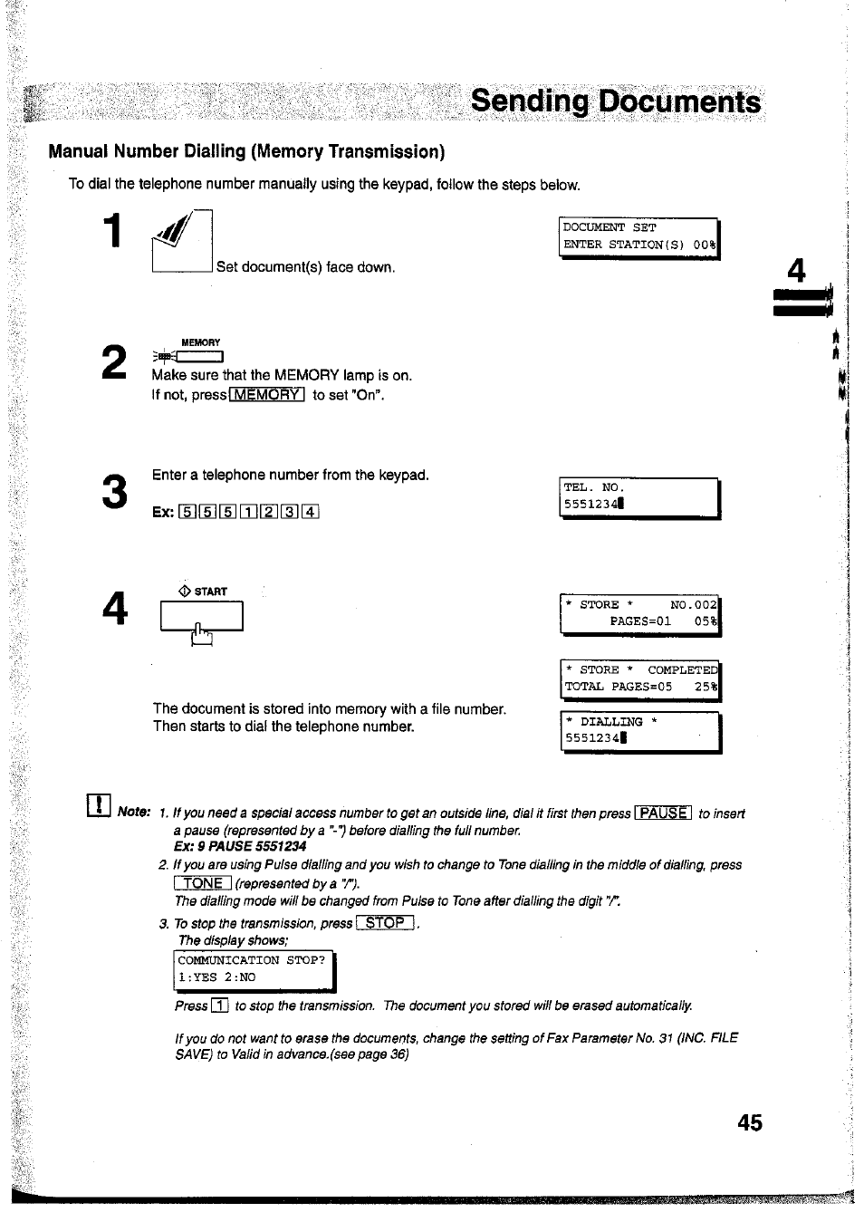 Set document(s) face down, Enter a telephone number from the keypad, Ex:[i][i][i]|ti[2][3][4 | Sen<ling documentis | Panasonic Panafax UF-755 User Manual | Page 47 / 148