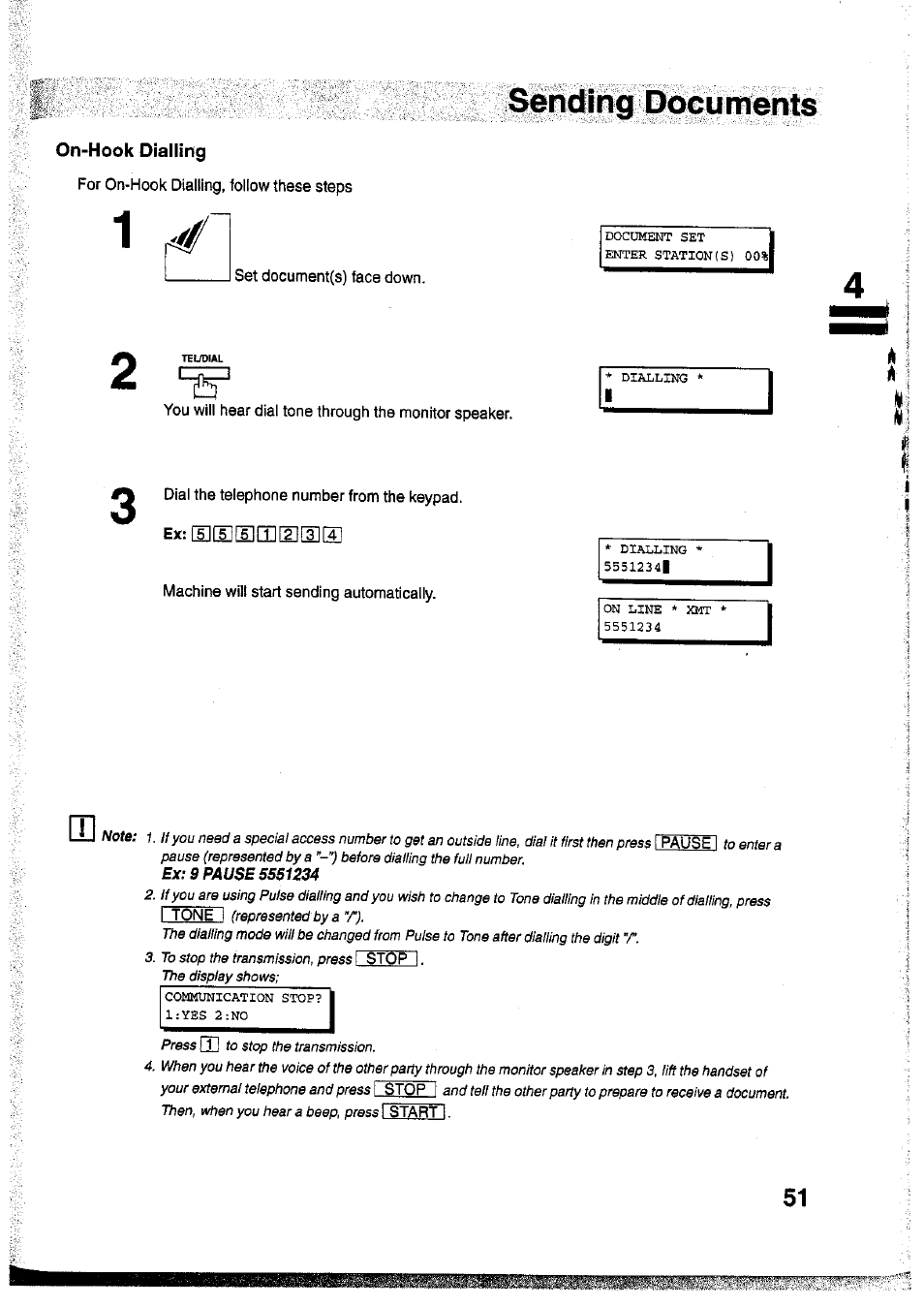On-hook dialling, For on-hook dialling, follow these steps, Set document{s) face down | Dial the telephone number from the keypad, Machine will start sending automatically, One-touch dialling, Siendihg bocuments | Panasonic Panafax UF-755 User Manual | Page 53 / 148
