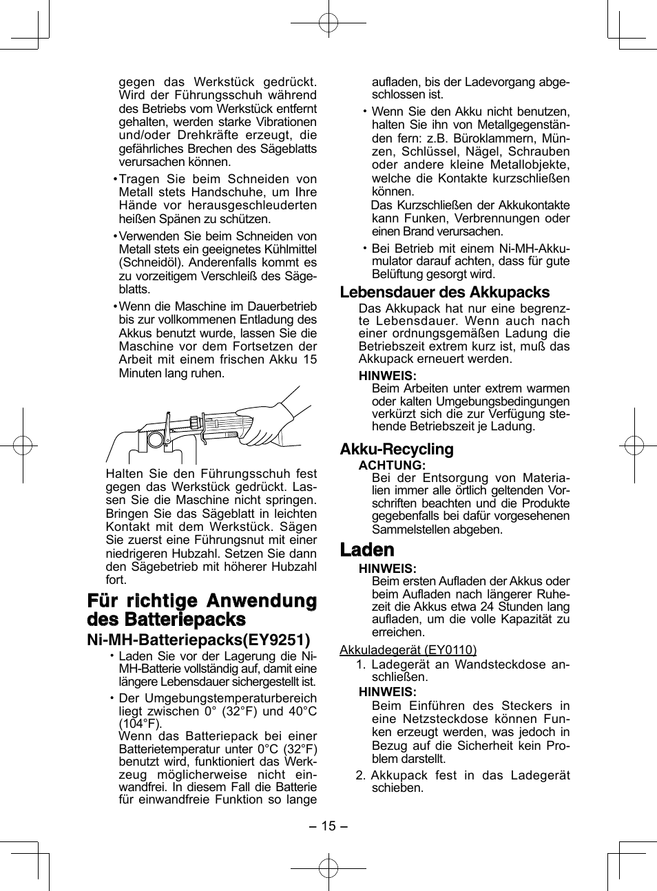 Für richtige anwendung des batteriepacks, Laden, Ni-mh-batteriepacks(ey9251) | Lebensdauer des akkupacks, Akku-recycling | Panasonic EY3544 User Manual | Page 15 / 80