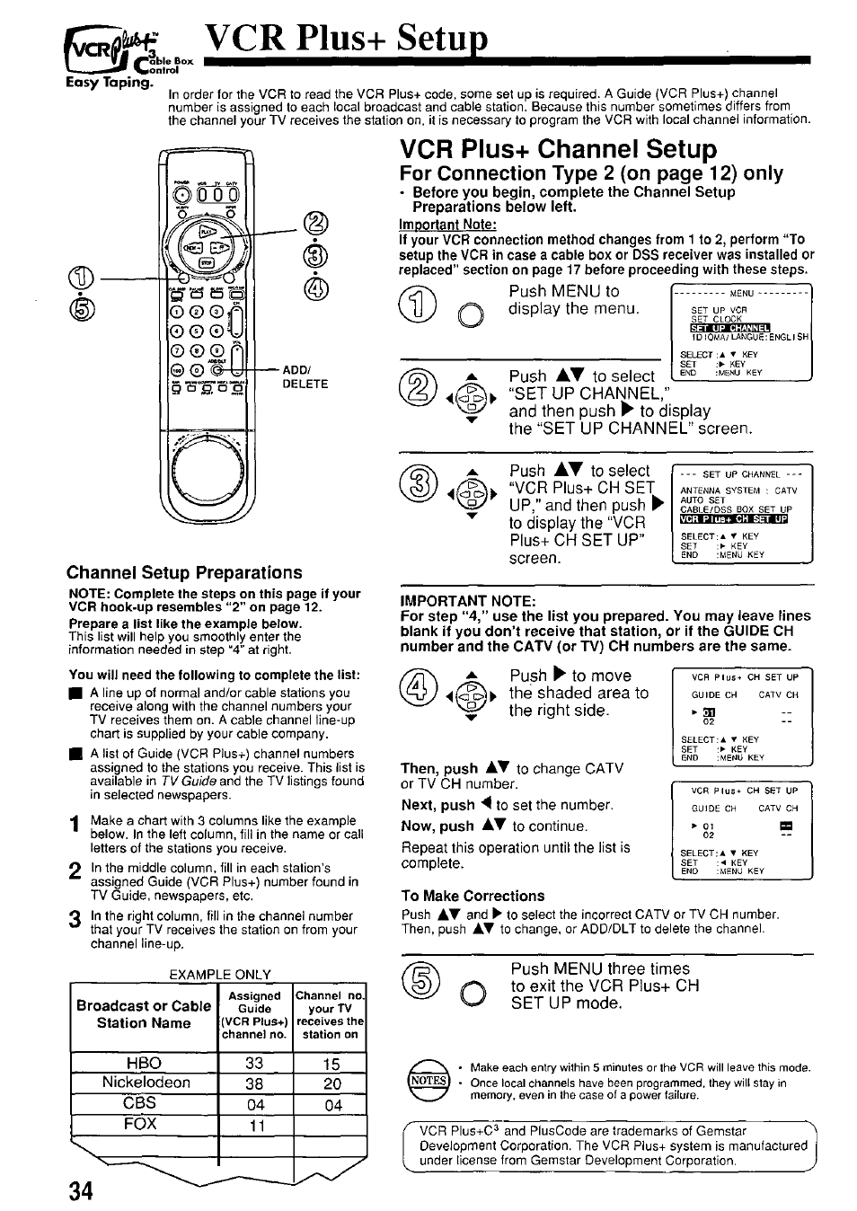 Vcr plus+ setup, Vcr plus+ channel setup, Channel setup preparations | Important note, To make corrections, For connection type 2 (on page 12) only | Panasonic PV-7664 User Manual | Page 34 / 44